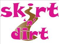 Skirt N Dirt - August 31, 2013